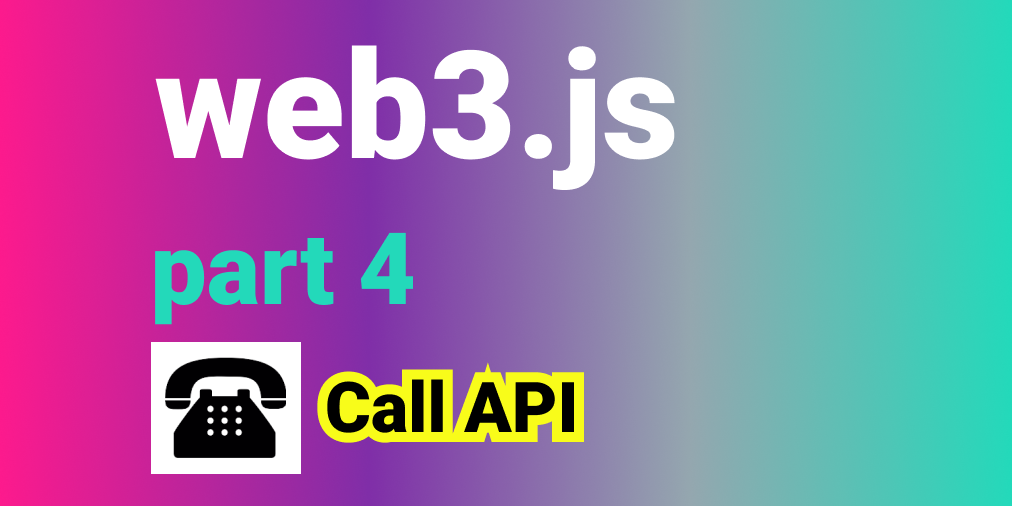 🧰 Web3 [Serie Part 4/10] - Call A Smart Contract