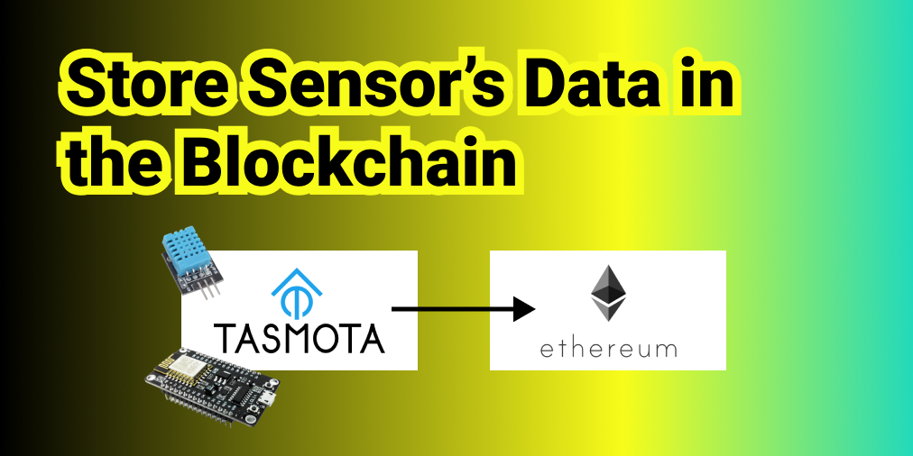 Store Sensor's Data in the Blockchain
